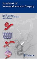 Handbook of Neuroendovascular Surgery