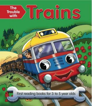 Trouble with Trains