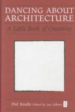 Dancing About Architecture