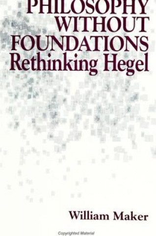 Philosophy without Foundations
