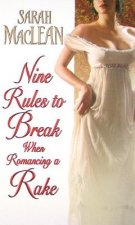 Nine Rules to Break When Romancing a Rake