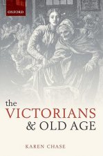 Victorians and Old Age