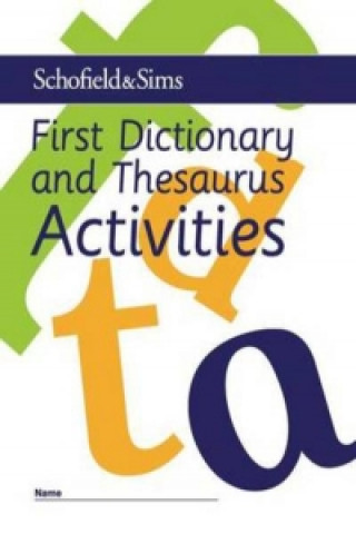 First Dictionary and Thesaurus Activities