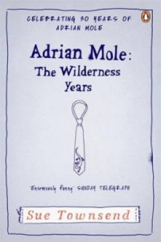 Adrian Mole: The Wilderness Years