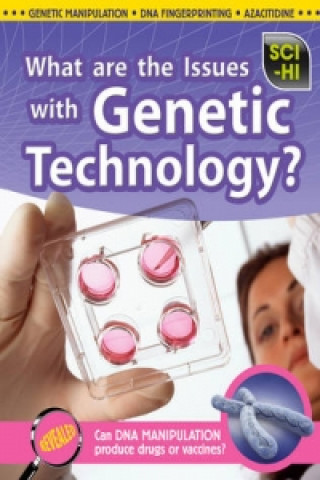 What Are the Issues With Genetic Technology?