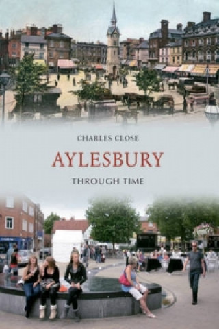 Aylesbury Through Time