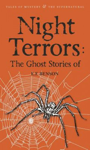 Night Terrors: The Ghost Stories of E.F. Benson