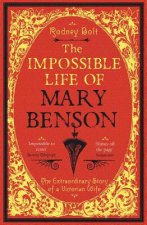 Impossible Life of Mary Benson