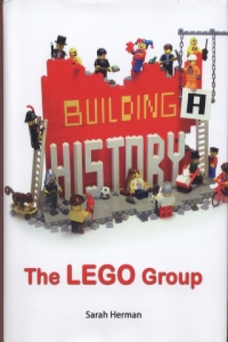 Building a History: The Lego Group