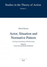 Actor, Situation and Normative Patterns