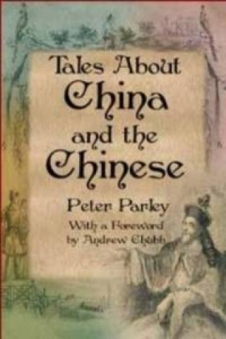 Tales About China and the Chinese