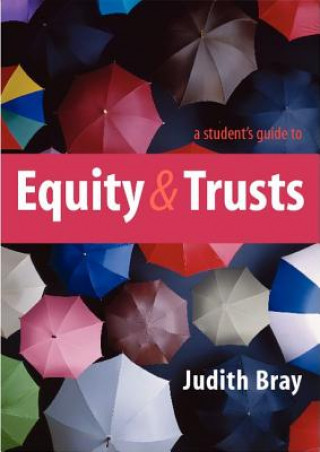 Student's Guide to Equity and Trusts