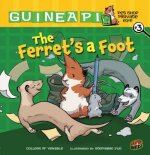 Guinea PIG, Pet Shop Private Eye Book 3: The Ferret's A Foot