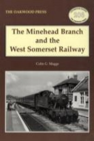 Minehead Branch and the West Somerset Railway