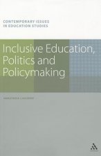 Inclusive Education, Politics and Policymaking