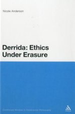 Derrida: Ethics Under Erasure