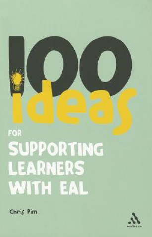 100 Ideas for Supporting Learners with EAL