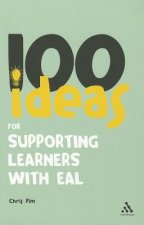 100 Ideas for Supporting Learners with EAL