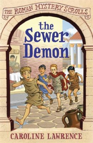 Roman Mystery Scrolls: The Sewer Demon