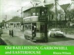 Old Baillieston, Garrowhill and Easterhouse