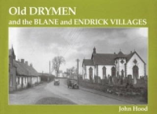 Old Drymen and the Blane and Endrick Villages