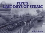 Fife's Last Days of Steam