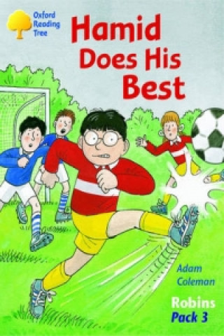 Oxford Reading Tree: Robins: Pack 3: Hamid Does His Best