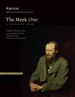 Meek One: A Fantastic Story