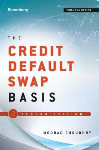 Credit Default Swap Basis, Second Edition