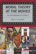 Moral Theory at the Movies