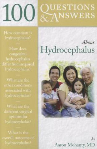 100 Questions  &  Answers About Hydrocephalus
