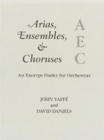 Arias, Ensembles, & Choruses