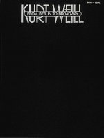 From Berlin To Broadway (Kurt Weill)