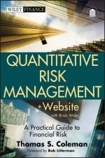 Quantitative Risk Management + Website - A Practical Guide to Financial Risk
