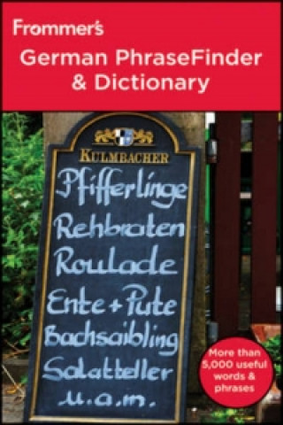 Frommer's German PhraseFinder & Dictionary