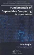 Fundamentals of Dependable Computing for Software Engineers