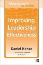 Management in Action: Improving Leadership Effectiveness