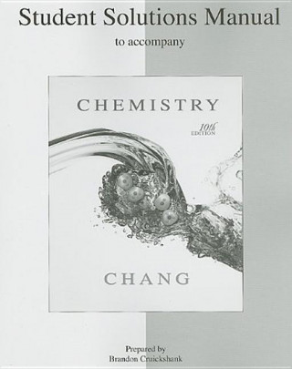 Student's Solutions Manual to Accompany Chemistry