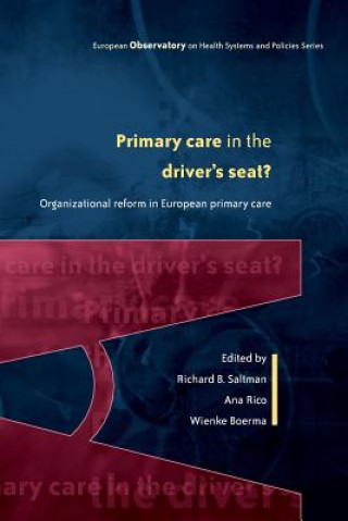 Primary Care in the Driver's Seat?
