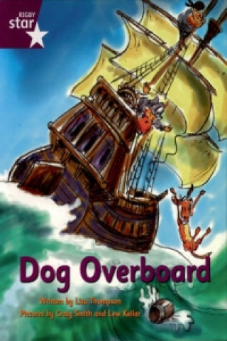 Pirate Cove Purple Level Fiction: Dog Overboard!