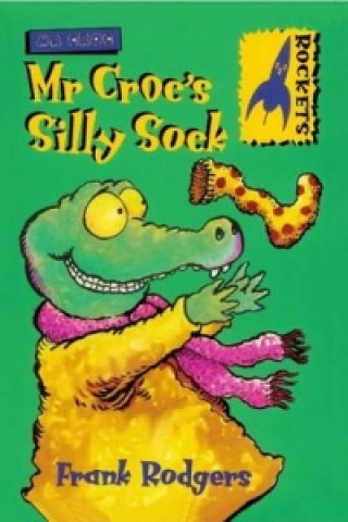 Mr. Croc's Silly Sock