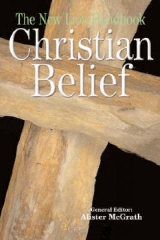 New Lion Handbook of Christian Belief