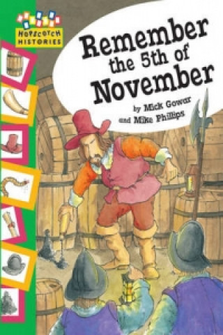 Hopscotch Histories: Remember the 5th November