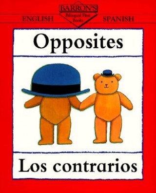 Opposites/Los contrarios