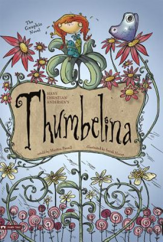 Thumbelina: The Graphic Novel