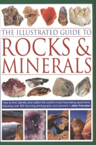 Illustrated Guide to Rocks and Minerals