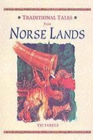 Traditional Tales Norse Lands