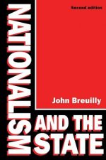 Breuilly: Nationalism & the State 2ed (Pr Only)