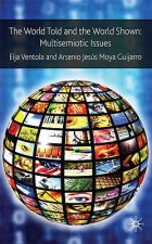 World Told and the World Shown