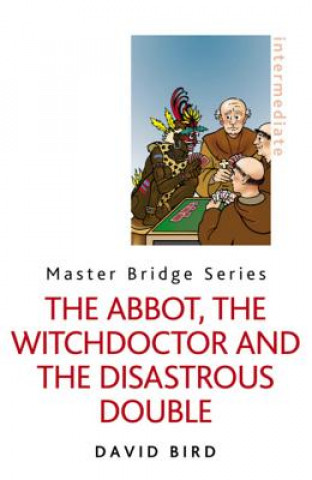 Abbot, the Witchdoctor and the Disastrous Double